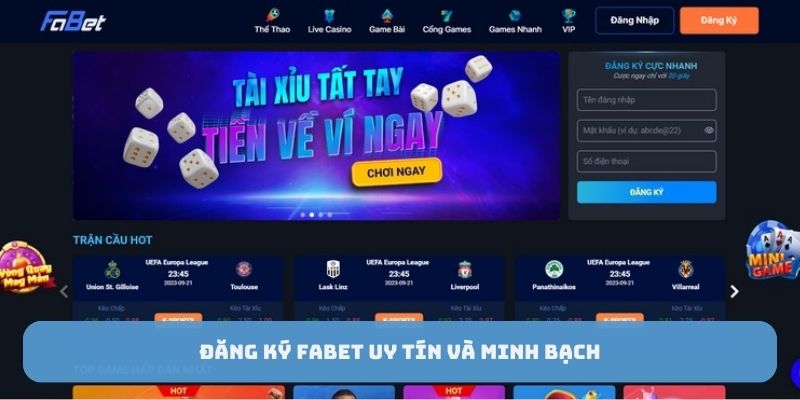 Đăng ký FABET uy tín và minh bạch